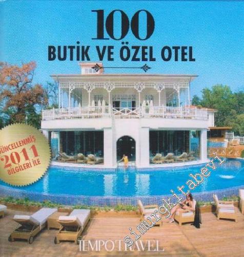 100 Butik ve Özel Otel