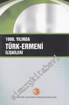 1000. Yılında Türk Ermeni İlişkileri