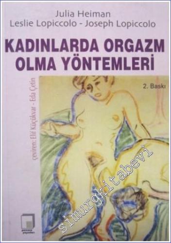 Kadınlarda Orgazm Olma Yöntemleri