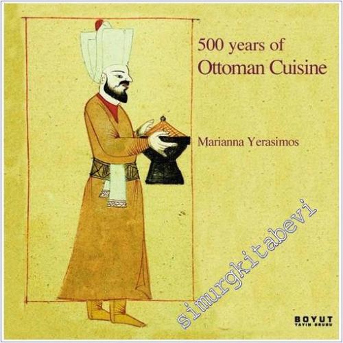 500 Years of Ottoman Cuisine