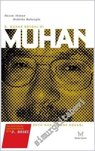 Muhan Hoca - O Muhan Soysal’dı