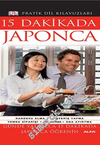 15 Dakikada Japonca : Kitap ve 60'ar Dakikalık 2 CD