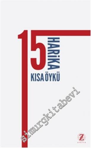 15 Harika Kısa Öykü