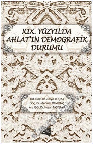 19. Yüzyılda Ahlat'ın Demografik Durumu - 2016