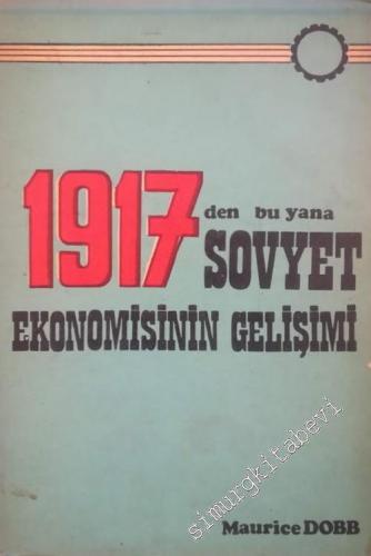 1917'den Bu Yana Sovyet Ekonomisinin Gelişimi