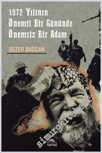 1972 Yılının Önemli Bir Gününde Önemsiz Bir Adam - 2024