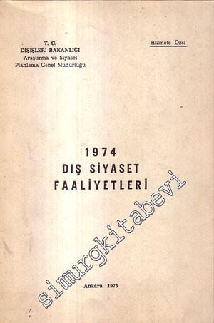 1974 Dış Siyaset Faaliyetleri