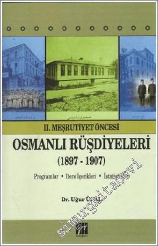 2. Meşrutiyet Öncesi Osmanlı Rüşdiyeleri (1897 - 1907) : Programlar, D