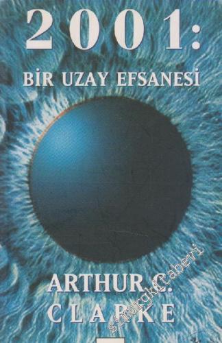 2001: Bir Uzay Efsanesi