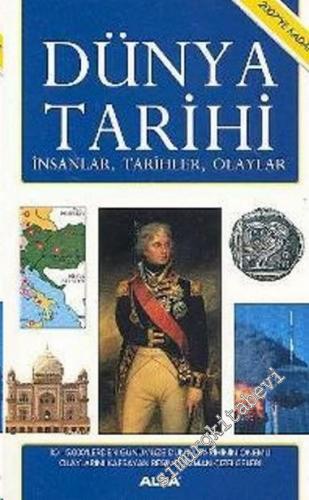 2007'ye Kadar Dünya Tarihi: İnsanlar, Tarihler, Olaylar