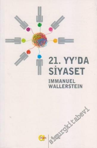 21. Yüzyılda Siyaset