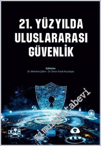 21. Yüzyılda Uluslararası Güvenlik - 2022