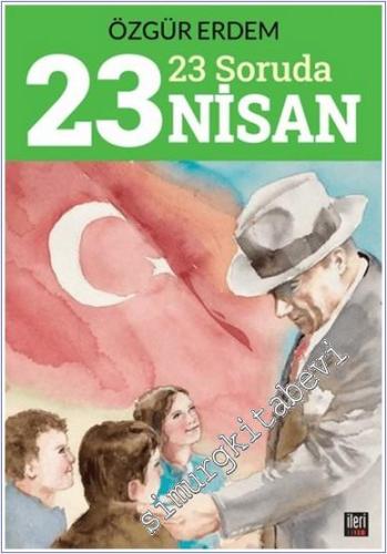 23 Soruda 23 Nisan - 2024