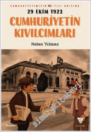 29 Ekim 1923 Cumhuriyetin Kıvılcımları - 2024