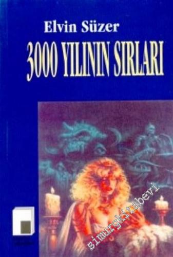 3000 Yılının Sırları