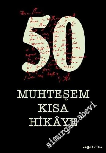 50 Muhteşem Kısa Hikâye