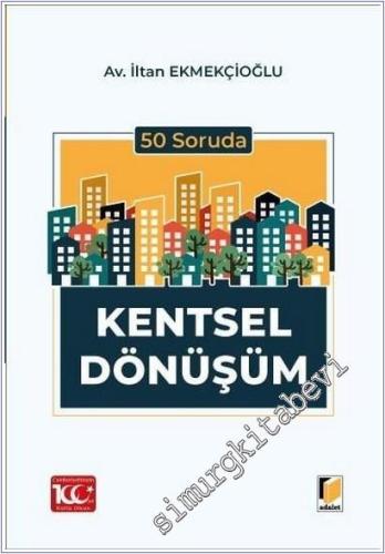 50 Soruda Kentsel Dönüşüm - 2024