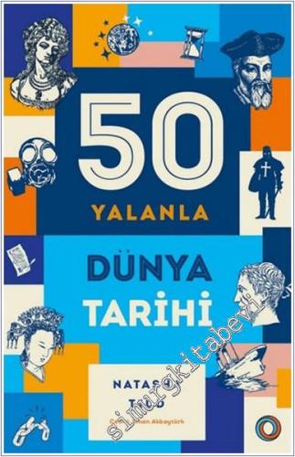 50 Yalanla Kısa Dünya Tarihi - 2025