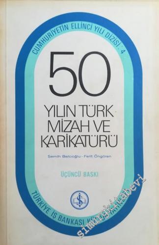 50 Yılın Türk Mizah ve Karikatürü