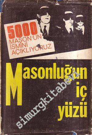 5000 Mason'un İsmini Açıklıyoruz - Masonluğun İç Yüzü