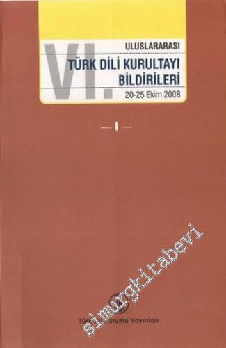 6. Uluslararası Türk Dil Kurultayı Bildirileri 4 Cilt TAKIM (20 - 25 E