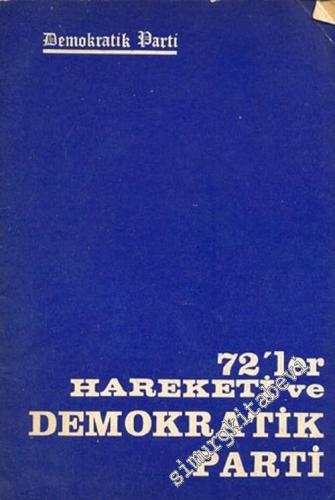 72'ler ve Hareketi ve Demokratik Parti