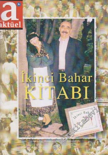 A Aktüel Dergisi: İkinci Bahar Kitabı - Şubat