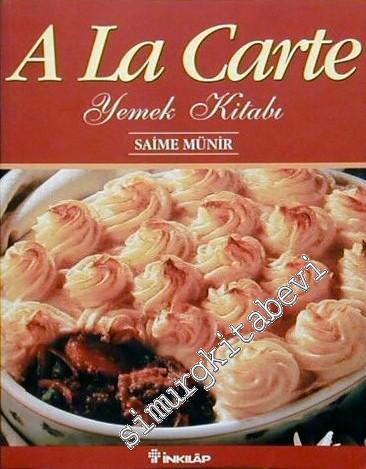 A La Carte (Yemek Kitabı)