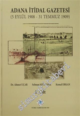 Adana İtidal Gazetesi (5 Eylül 1908-31 Temmuz 1909) (2 Cilt TAKIM) 201