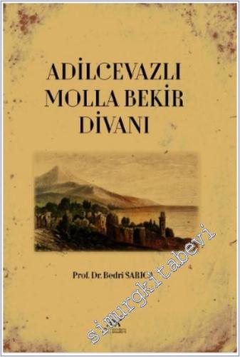 Adilcevazlı Molla Bekir Divanı - 2024