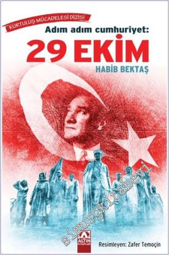 Adım Adım Cumhuriyet 29 Ekim - 2024