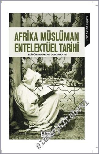 Afrika Müslüman Entelektüel Tarihi - 2024