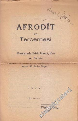 Afrodit ve Tercemesi Karşısında Türk Genci, Kızı ve Kadını