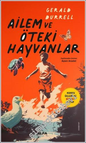 Ailem ve Öteki Hayvanlar - Korfu Üçlemesi 1. Kitap - 2024