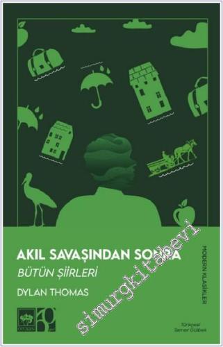 Akıl Savaşından Sonra : Bütün Şiirleri - 344