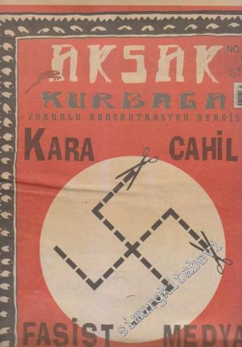 Aksak Kurbağa Zorunlu Konsantrasyon Dergisi - Sayı: 12 Ekim