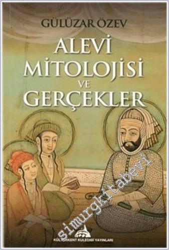 Alevi Mitolojisi ve Gerçekler - 2024