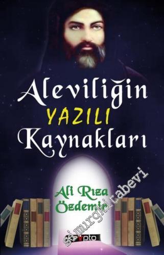 Aleviliğin Yazılı Kaynakları