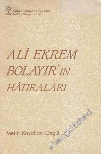 Ali Ekrem Bolayır'ın Hatıraları