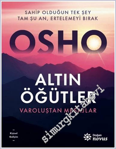 Altın Öğütler - Varoluştan Mesajlar - 2024