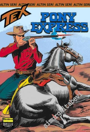 Altın Tex: Pony Express Sayı 73