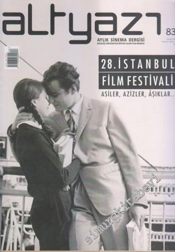 Altyazı Aylık Sinema Dergisi - Dosya: 28. İstanbul Film Festivali - As