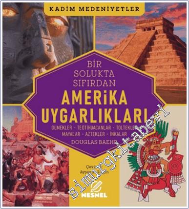 Amerika Uygarlıkları - 2024