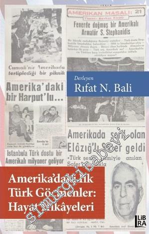 Amerika'daki İlk Türk Göçmenler: Hayat Hikâyeleri