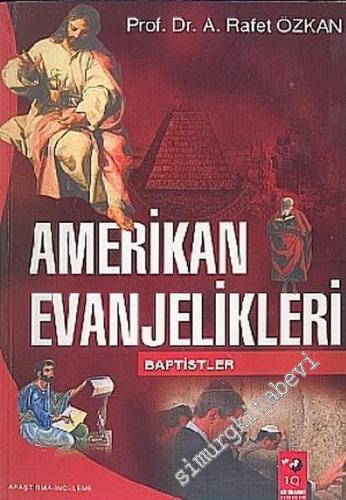 Amerikan Evanjelikleri ( Baptistler )