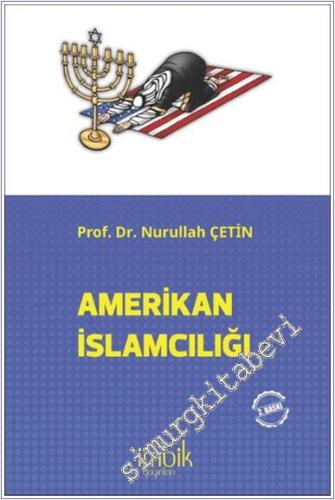 Amerikan İslamcılığı - 2024