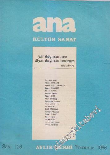 Ana Kültür Sanat Dergisi : Yar Deyince Ana, Diyar Deyince Bodrum - Say