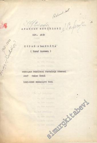 Anadolu Metinleri 14. Asır: Kısas Alanbiya - Yusuf Kıssası - MEZUNİYET