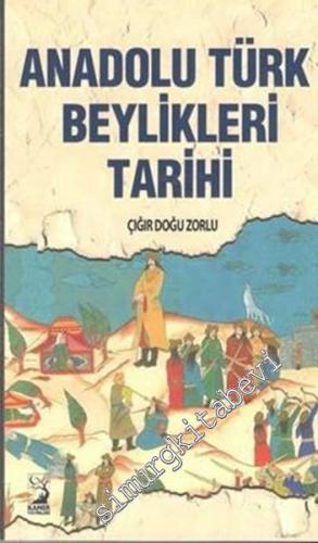 Anadolu Türk Beylikleri Tarihi