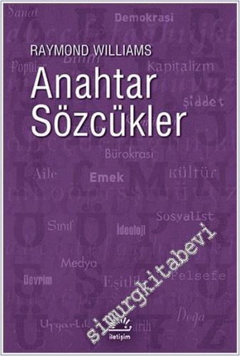 Anahtar Sözcükler: Kültür ve Toplumun Sözvarlığı